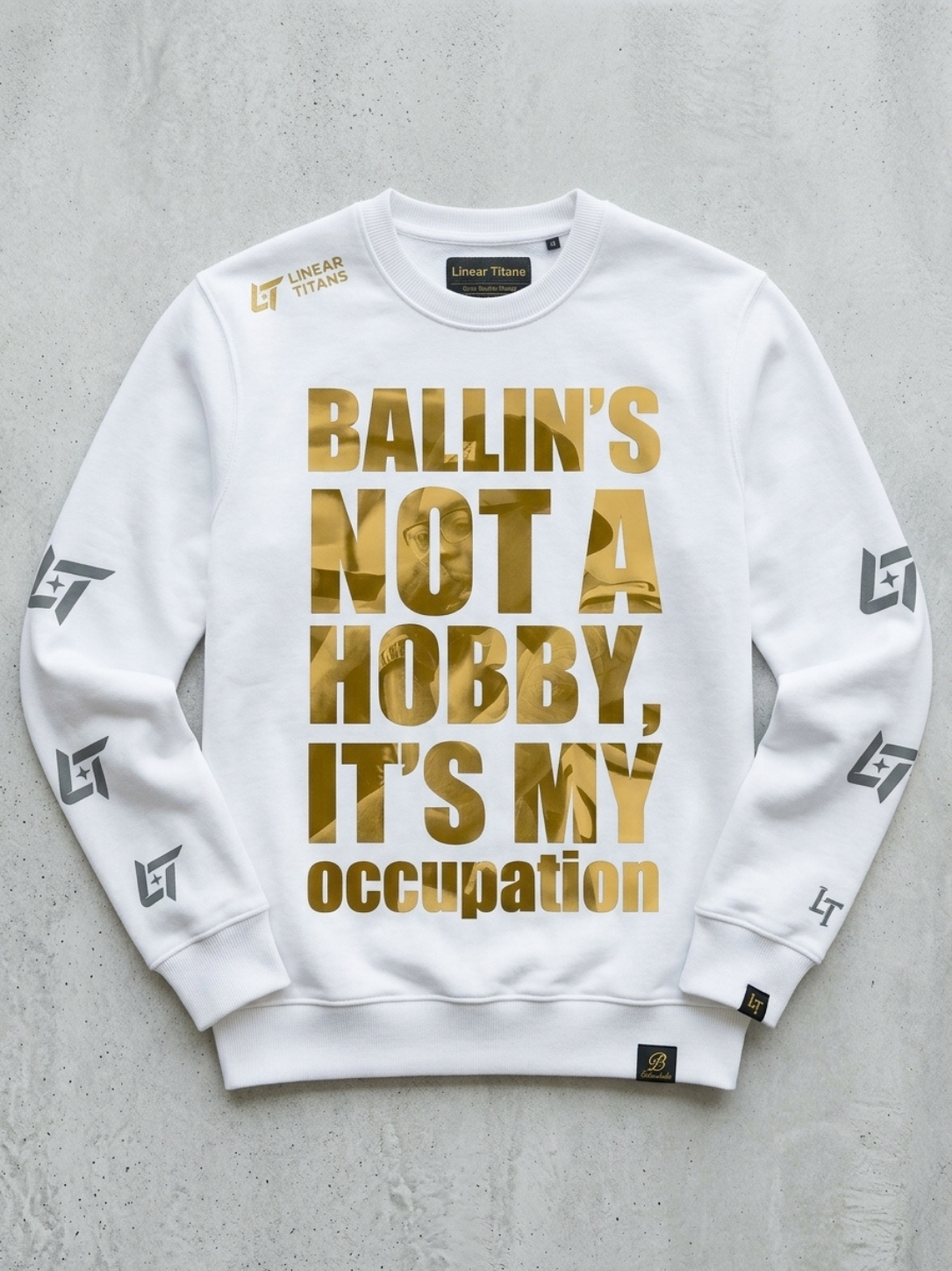 Linear Titans Gold Foil "Ballin's Not A Hobby" Sweatshirt